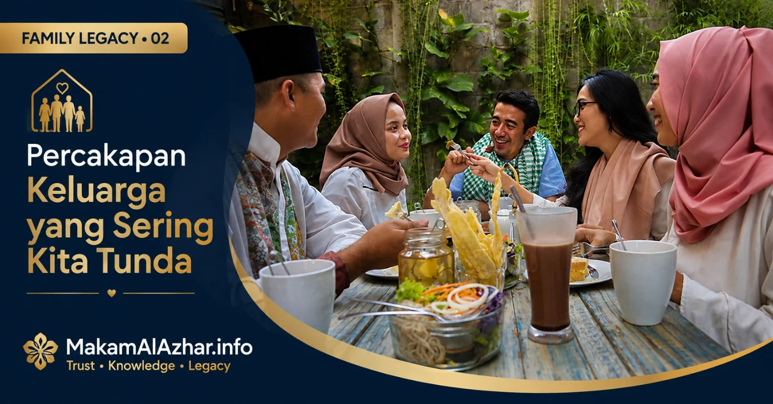 percakapan keluarga yang sering kita tunda